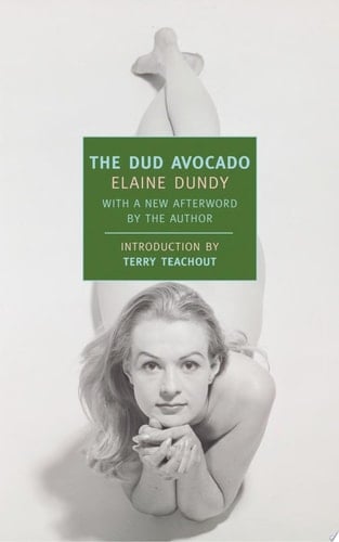 The Dud Avocado - Elaine Dundy · 2010