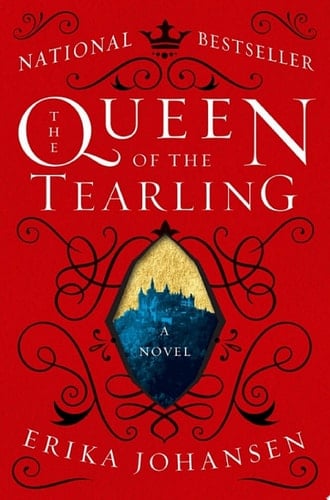 The Queen of the Tearling - Erika Johansen · 2014