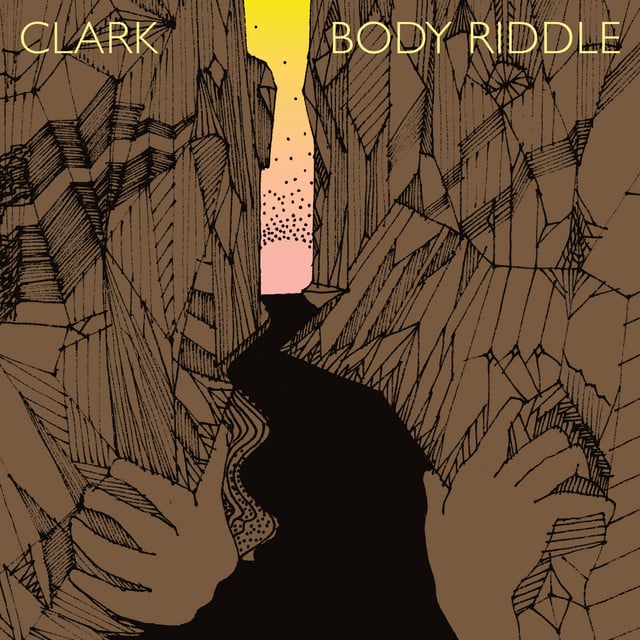 Body Riddle (Remastered) - Album · Clark