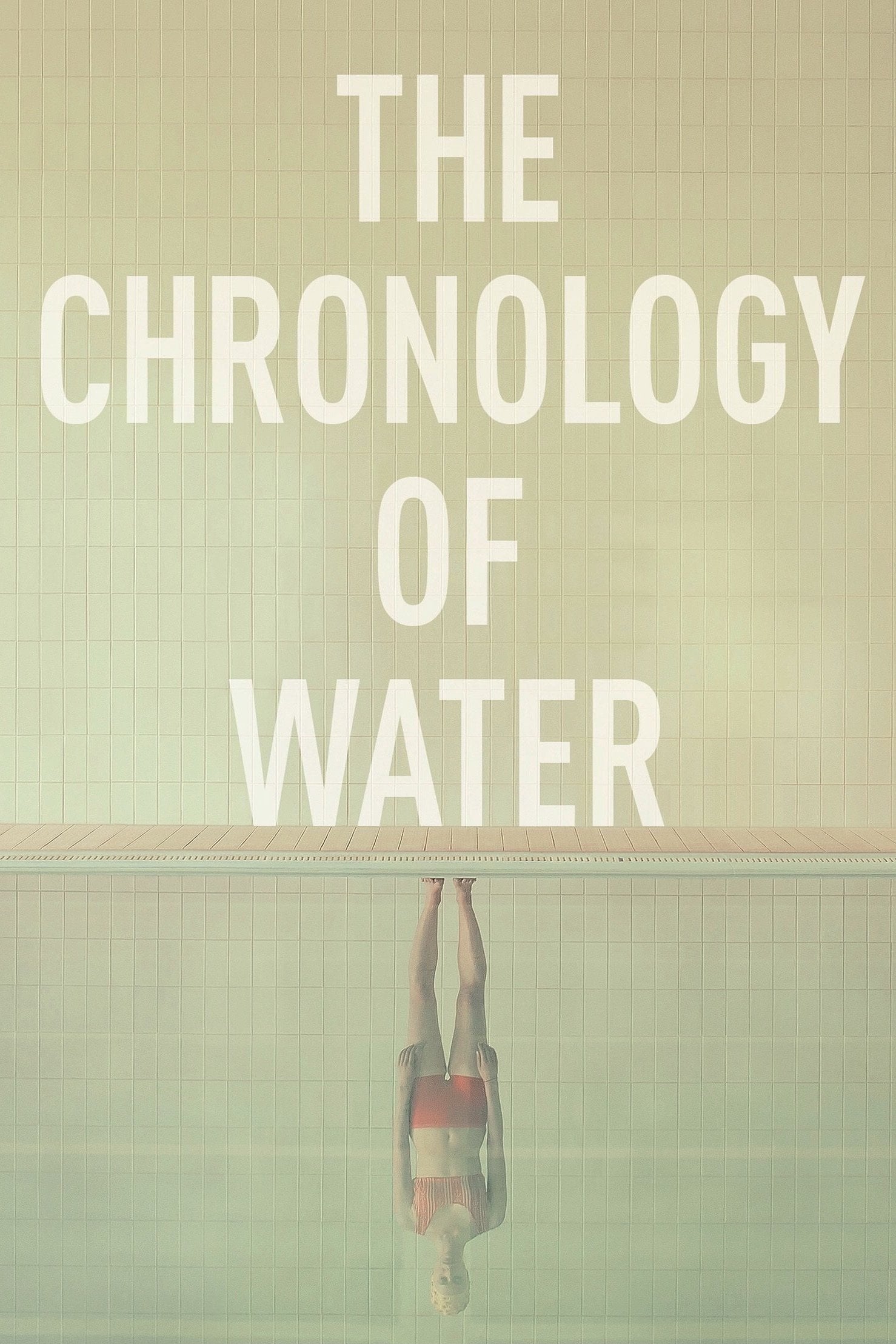 The Chronology of Water - Kristen Stewart · 2025
