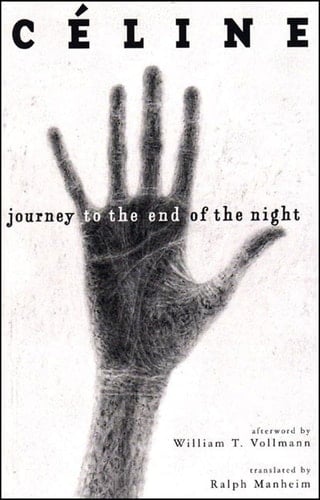 Journey to the End of the Night - Louis-Ferdinand Céline · 2006