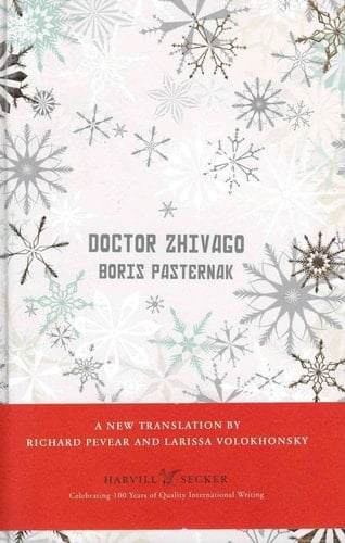 Doctor Zhivago - Boris Leonidovich Pasternak · 2010