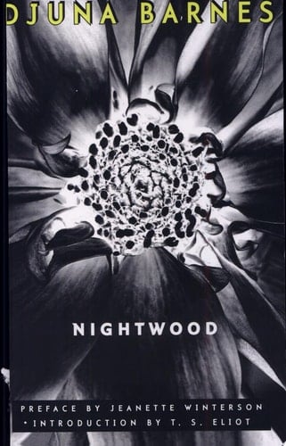 Nightwood - Djuna Barnes · 2006