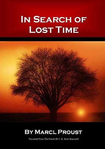 In Search of Lost Time - Marcel Proust, C. K. Scott Moncrieff · 2020
