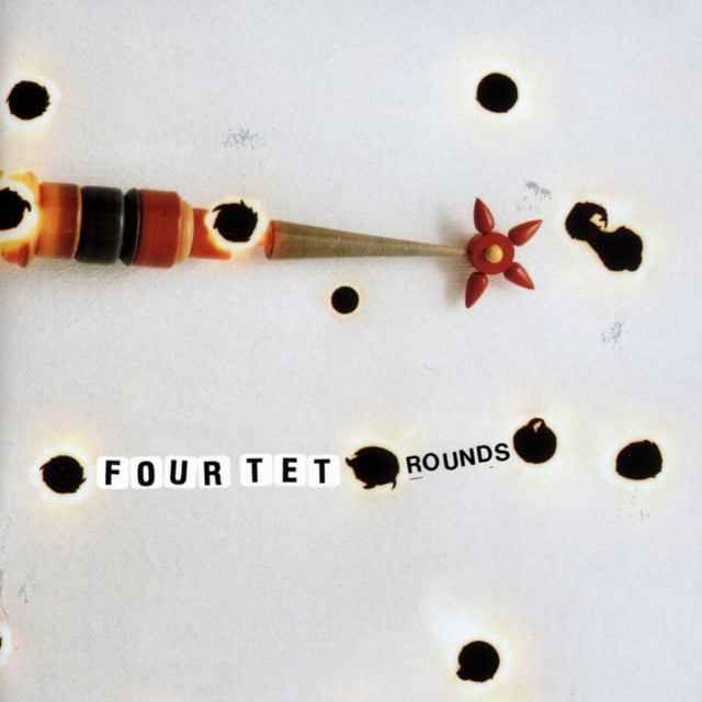 Rounds - Album · Four Tet