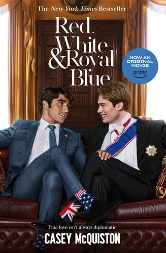 Red, White and Royal Blue Film Tie-In - Casey McQuiston · 2023