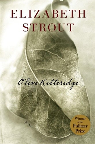 Olive Kitteridge: Fiction - Elizabeth Strout · 2008