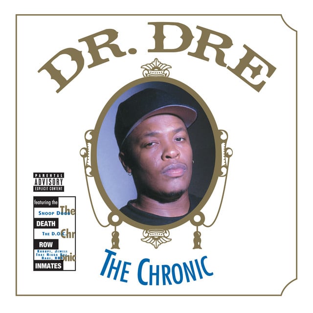 The Chronic - Album · Dr. Dre