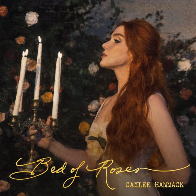 Bed Of Roses - Album · Caylee Hammack