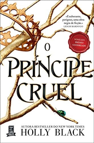 O Príncipe Cruel (Portuguese Edition) - Holly Black · 2020