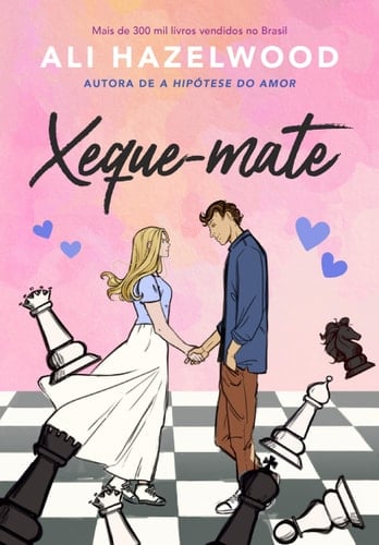 Xeque-mate (Em Portugues do Brasil) - Ali Hazelwood · 2023