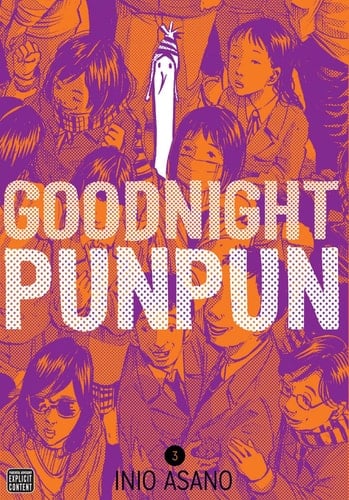 Goodnight Punpun, Vol. 3 - Inio Asano · 2016