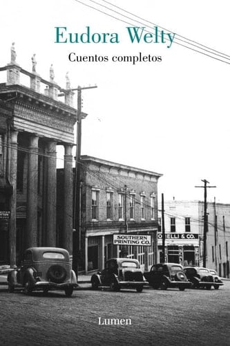 Cuentos completos - Eudora Welty • 2009