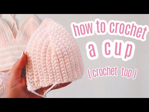 How to Crochet a Cup ( Crochet Top ) - Krystal Everdeen
