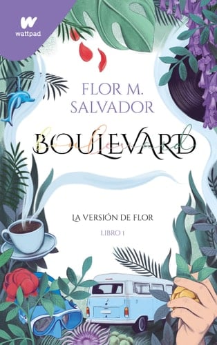 Boulevard (Spanish Edition) - Flor Salvador · 2022