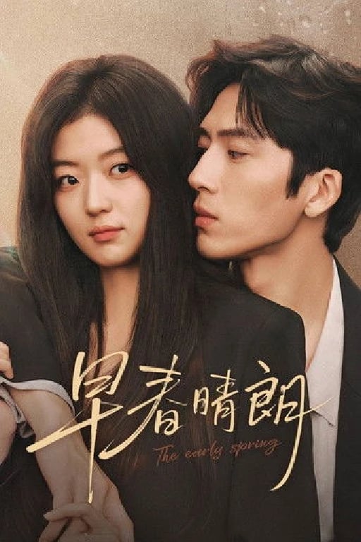 The Early Spring - 32 episodes 2026 *Youku