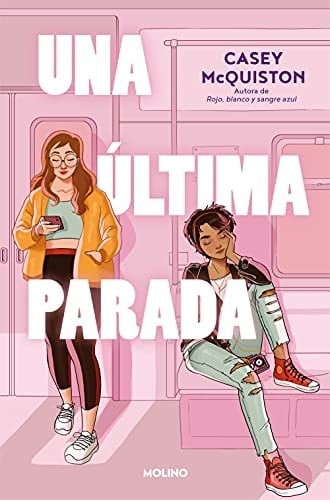 Una última parada - Casey McQuiston · 2021