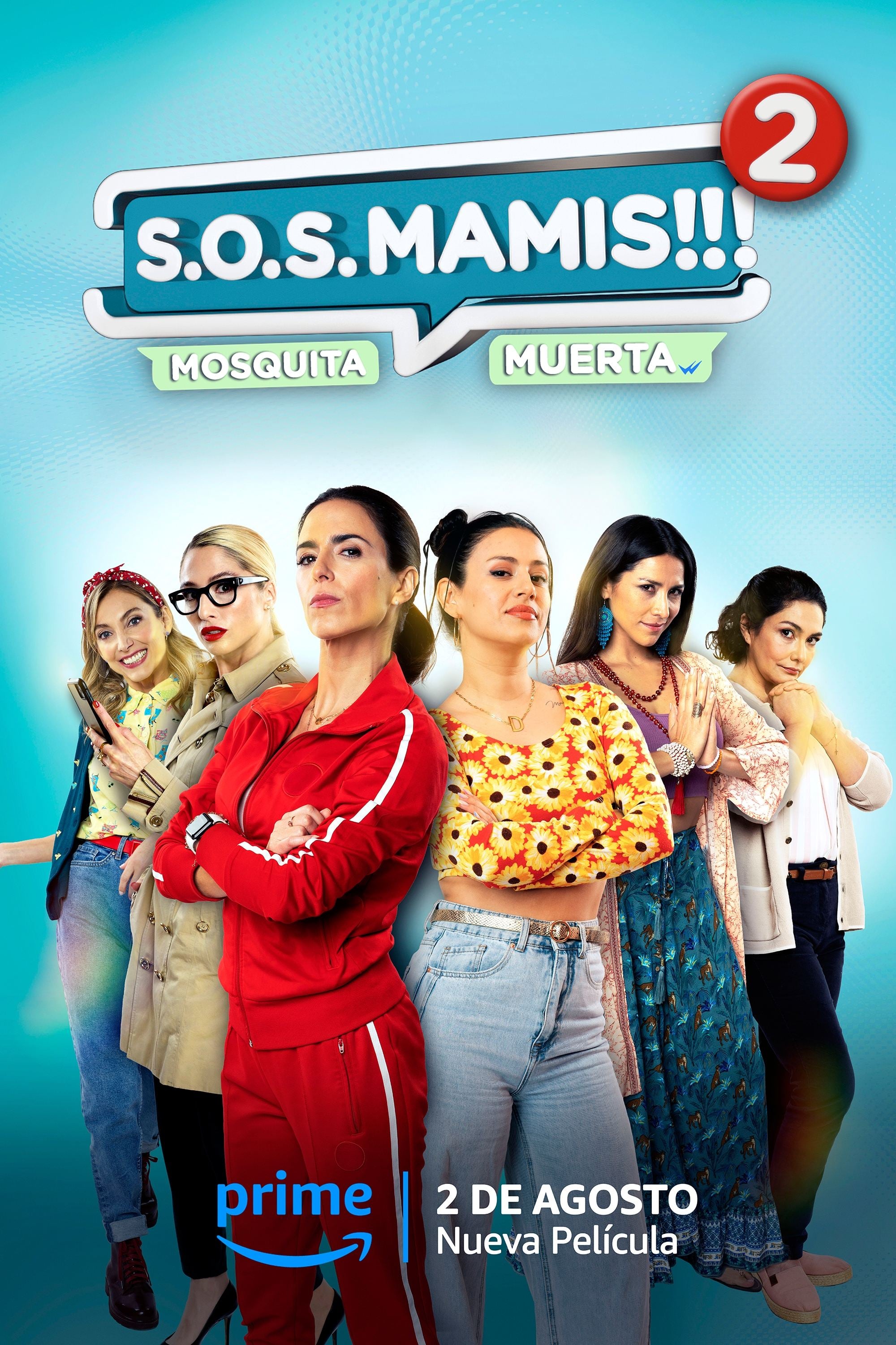 S.O.S Mamis 2: Mosquita muerta - Gabriela Sobarzo · 2023