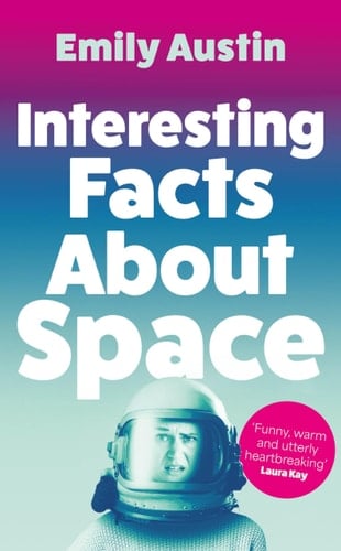 Interesting Facts about Space - Emily Austin · 2024