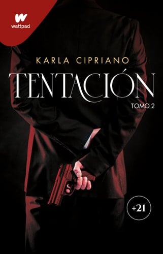 Tentación 2 / Temptation. Book 2 - Karla Cipriano · 2025