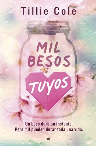 Mil besos tuyos - Tillie Cole