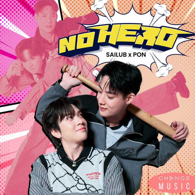 NO HERO - FROM "PIT BABE THE SERIES 2" - Track · SAILUB HEMMAWICH, PON THANAPON