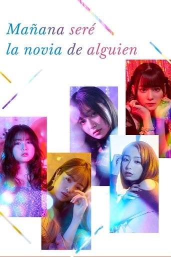 Mañana seré la novia de alguien - · 2022