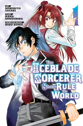 The Iceblade Sorcerer Shall Rule the World, Vol. 1 - Norihito Sasaki • 2022