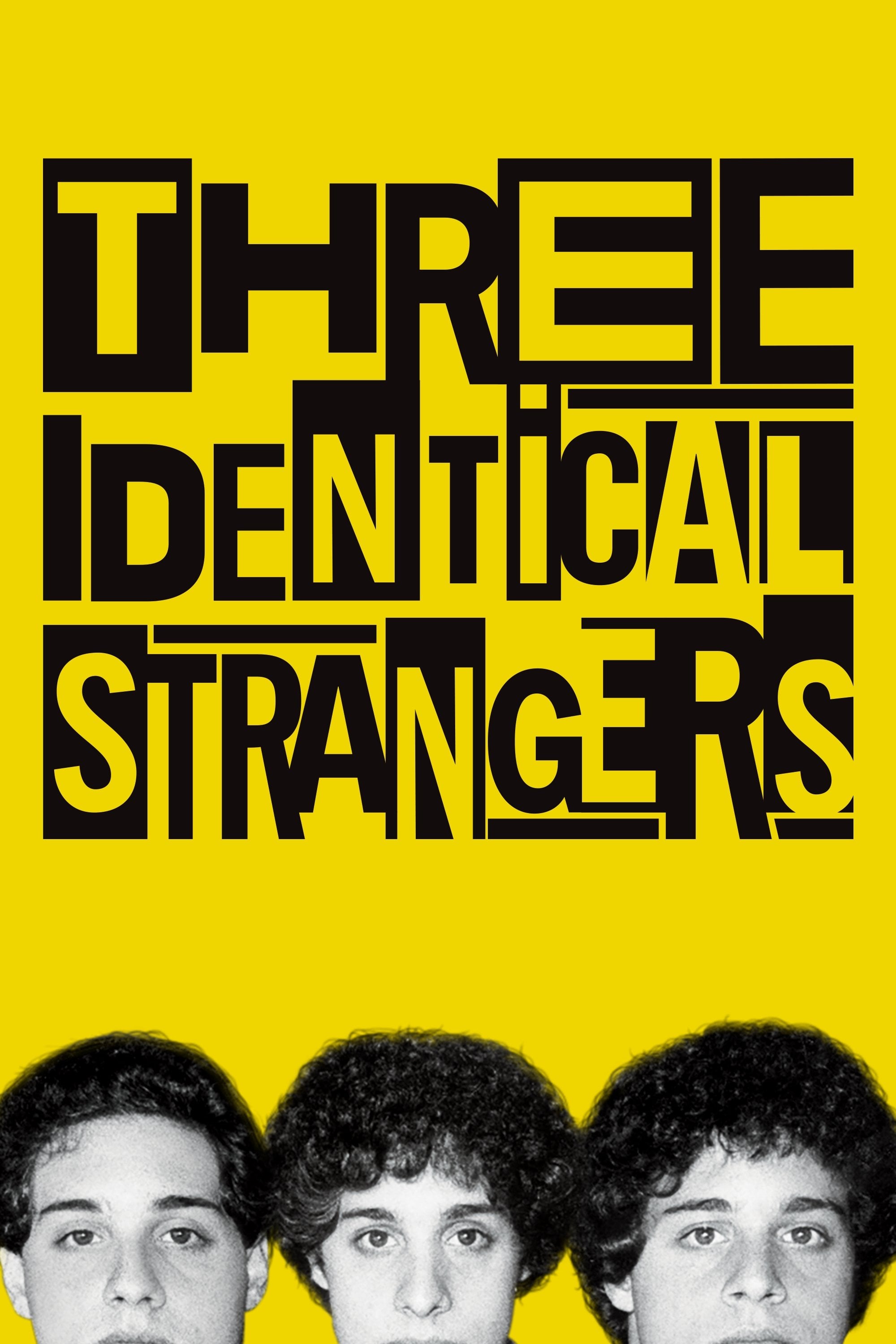 Three Identical Strangers - Tim Wardle · 2018