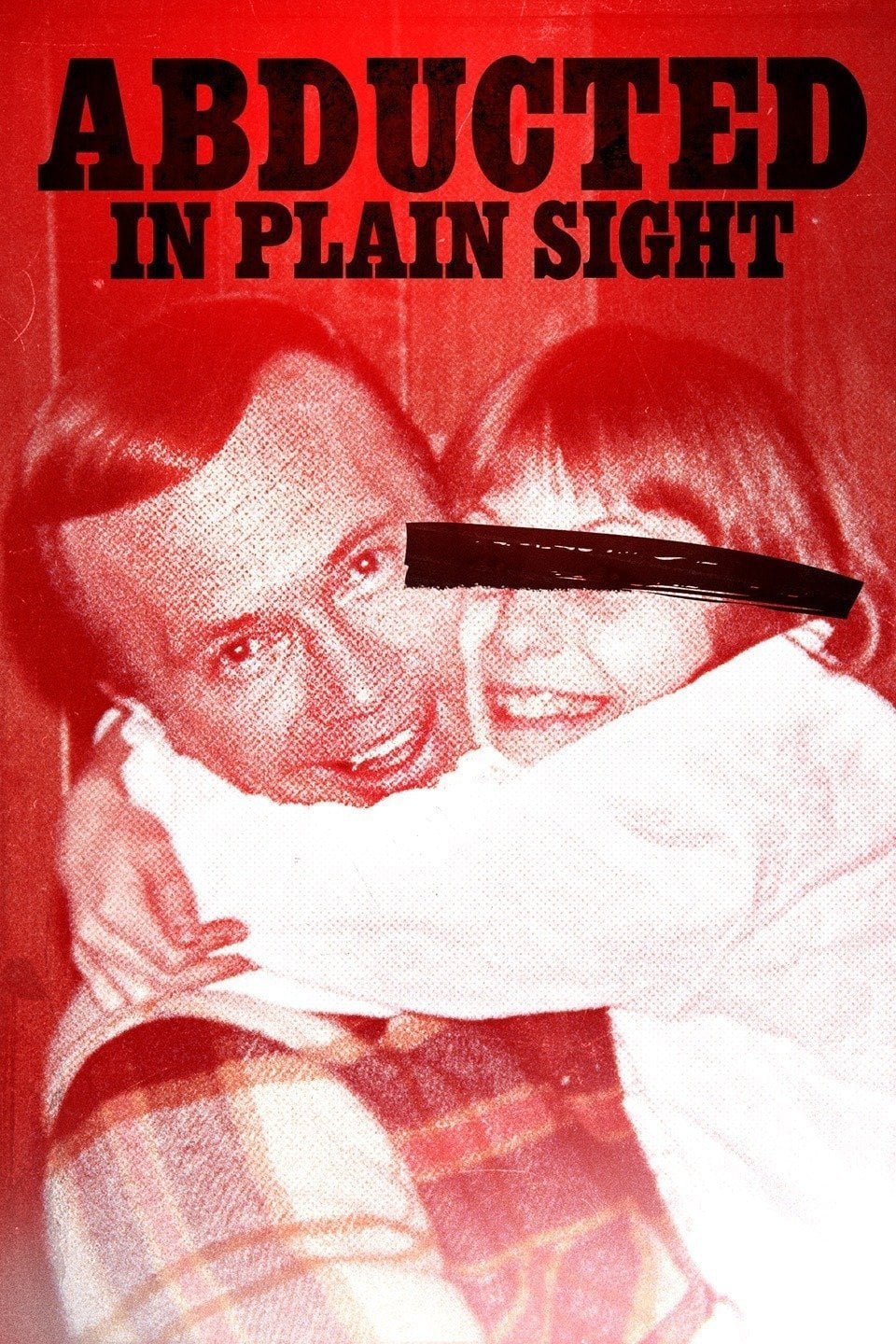 Abducted in Plain Sight - Skye Borgman · 2017