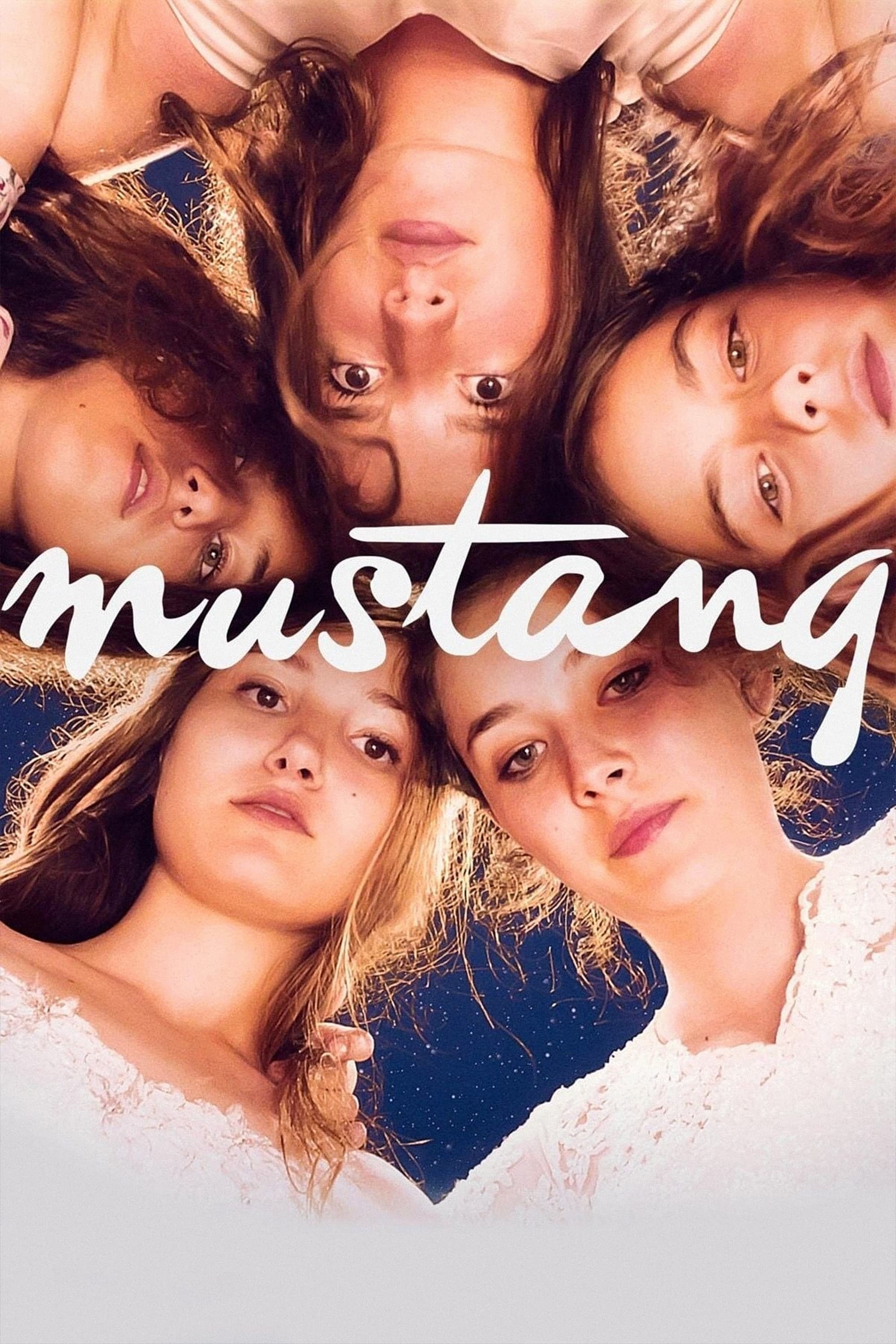 Mustang - Deniz Gamze Ergüven · 2015