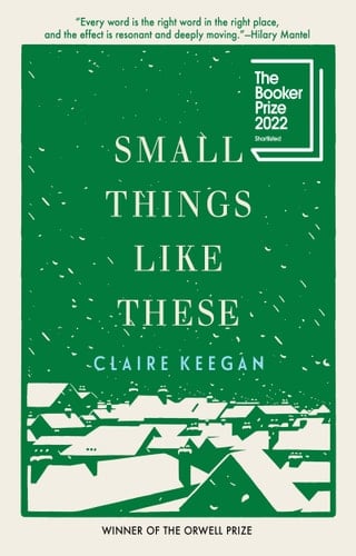 Small Things Like These - Claire Keegan · 2021