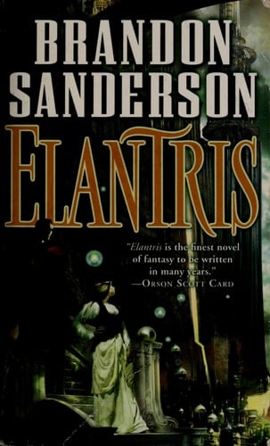 Elantris - Brandon Sanderson · 2006