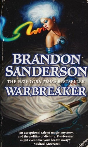 Warbreaker - Brandon Sanderson · 2010