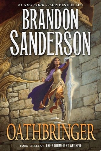 Oathbringer Book Three of the Stormlight Archive - Brandon Sanderson · 2017