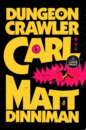 Dungeon Crawler Carl - Matt Dinniman · 2025