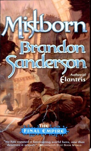 Mistborn The Final Empire - Brandon Sanderson · 2010