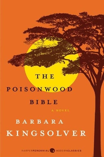 The Poisonwood Bible A Novel - Barbara Kingsolver · 2008