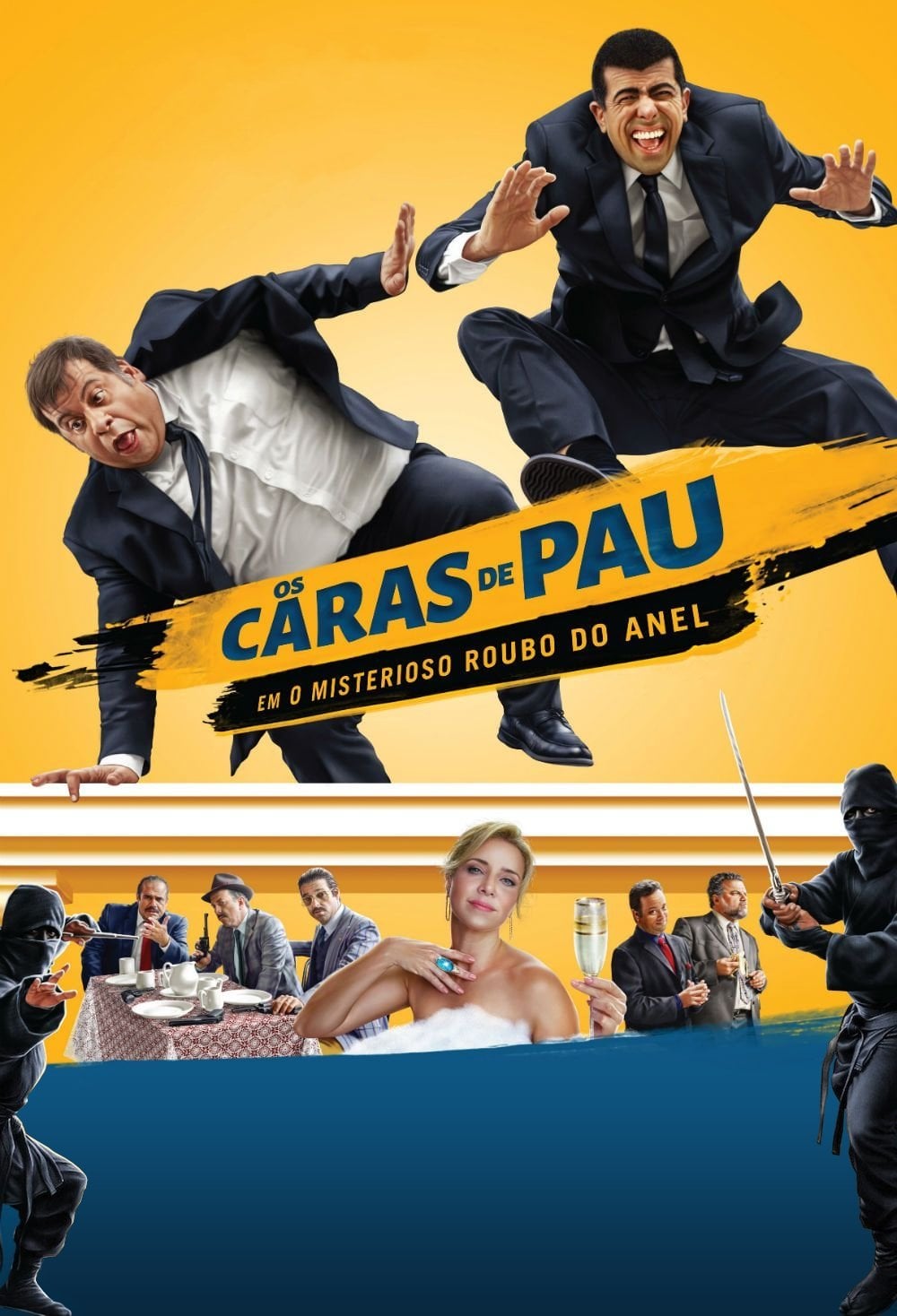 Os Caras de Pau em O Misterioso Roubo do Anel - Felipe Joffily · 2014
