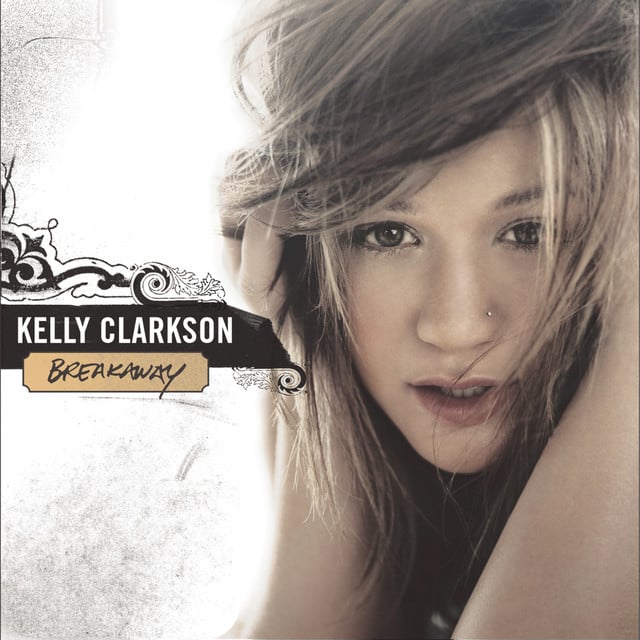 Breakaway - Song 路 Kelly Clarkson