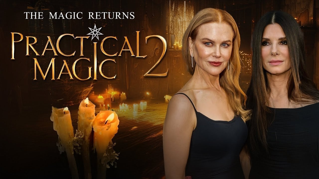 Practical Magic 2 - Susanne Bier · 2026