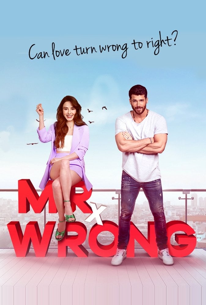Mr. Wrong - Deniz Yorulmazer · 2020