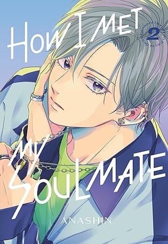 How I Met My Soulmate 2 - Anashin Β· 2024