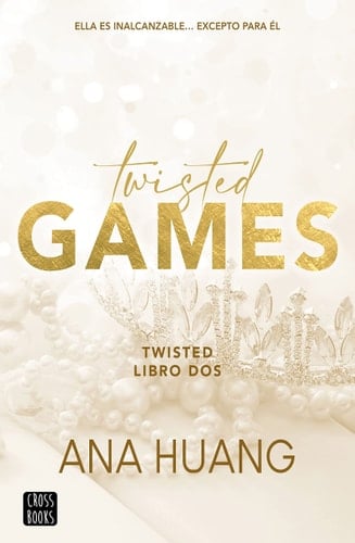 Twisted Games (Twisted, 2) - Ana Huang • 2023