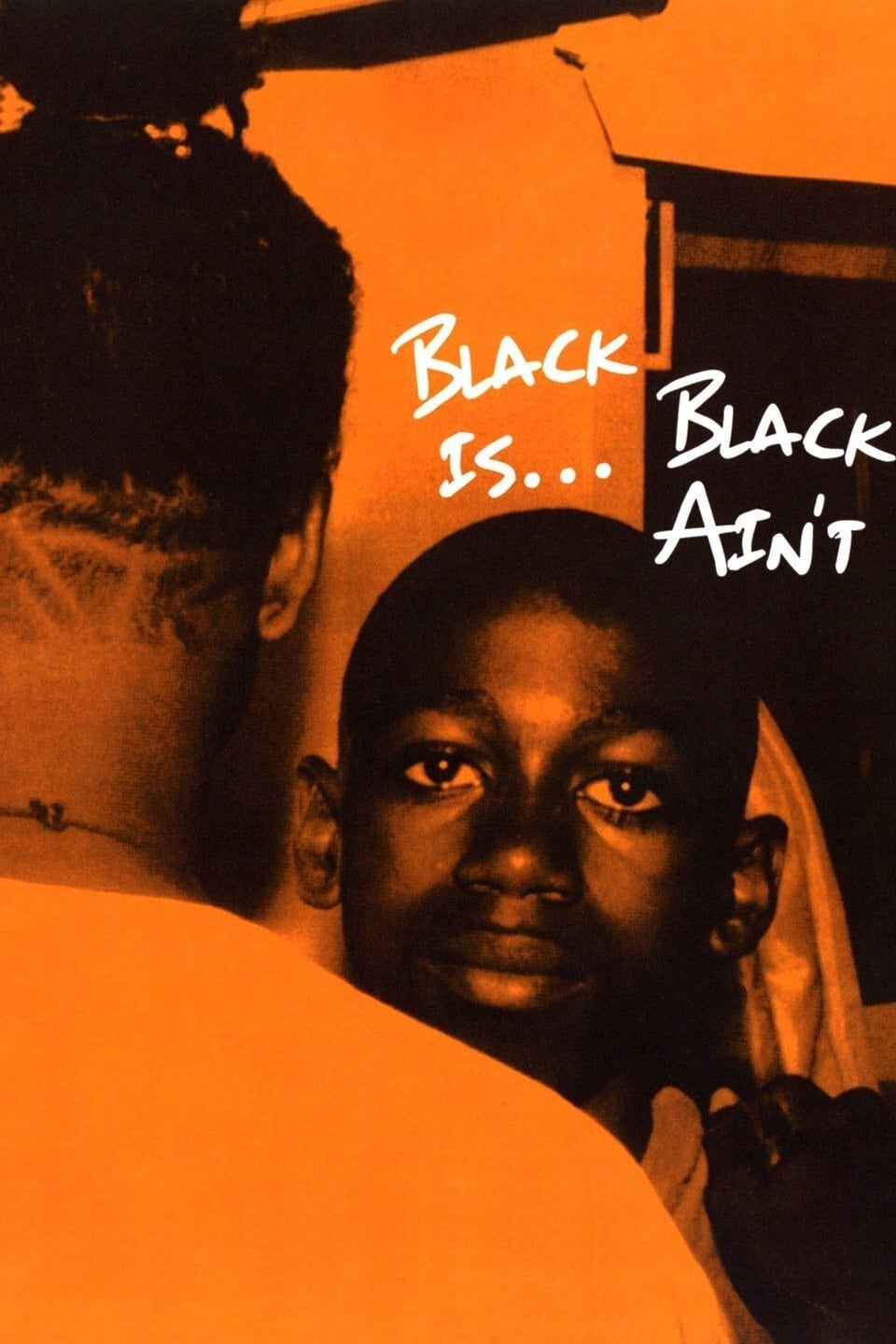Black Is… Black Ain’t - Marlon Riggs · 1995