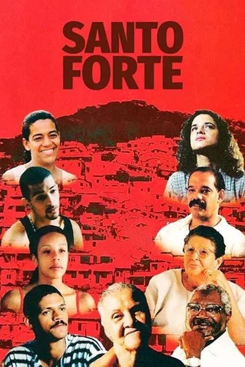 Santo Forte - Eduardo Coutinho · 1999