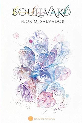 Boulevard - Flor M. Salvador