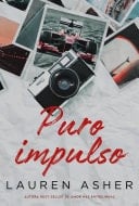 Puro impulso – Um romance proibido para fãs de Fórmula 1 da mesma autora de "Amor nas entrelinhas" - Lauren Asher • 2024
