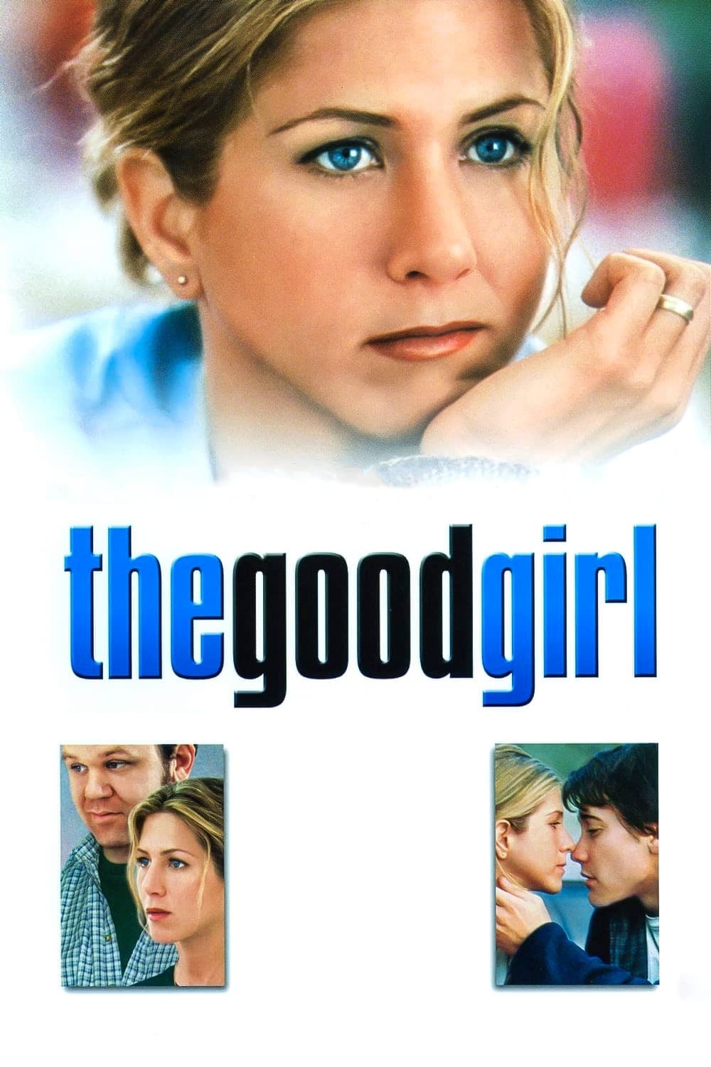 The Good Girl - Miguel Arteta · 2002