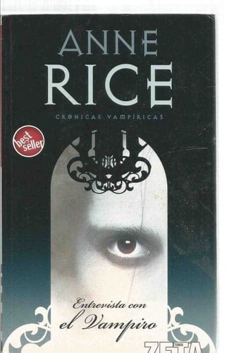 Entrevista con el Vampiro - Anne Rice • 2005